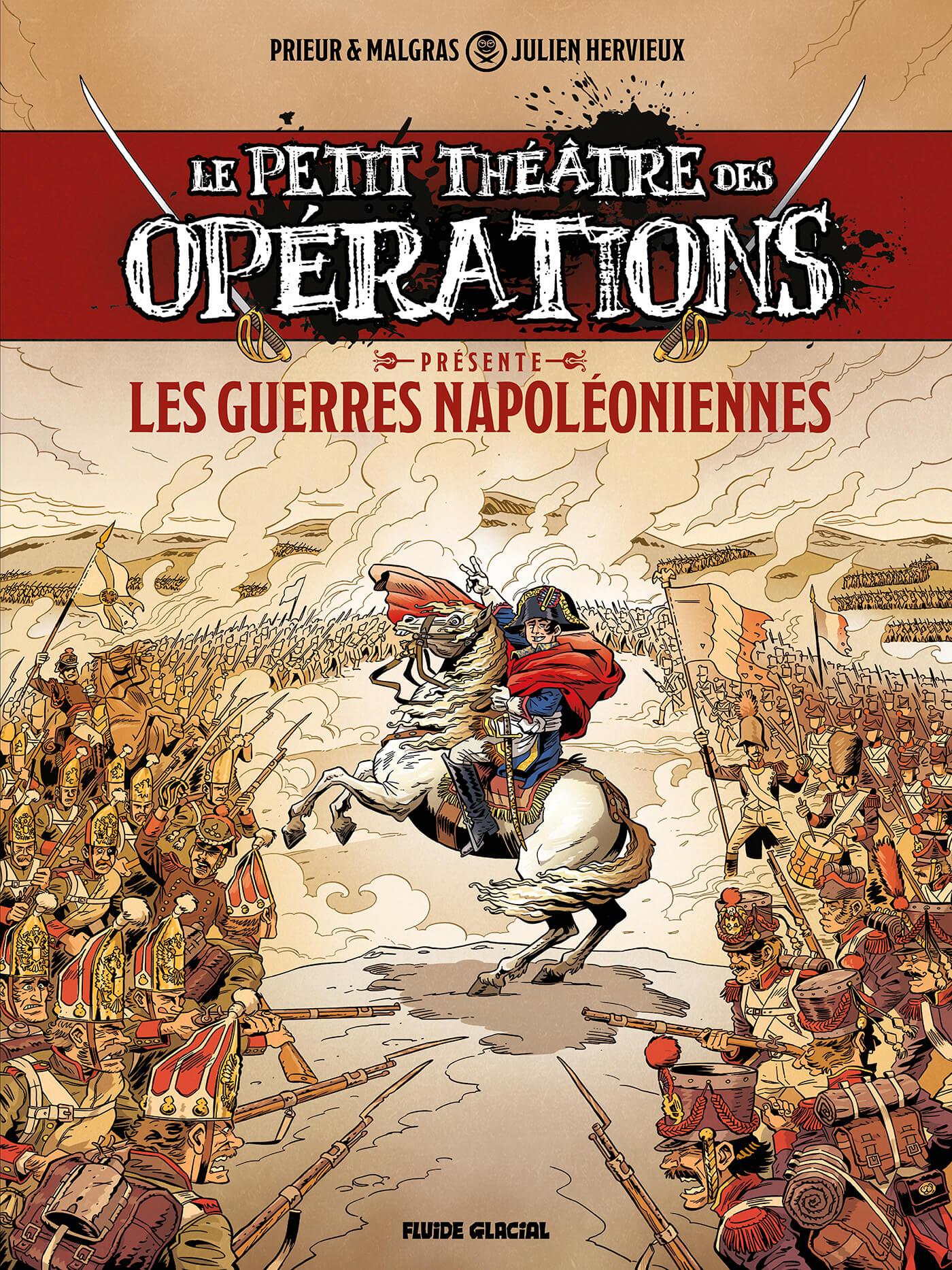 LE PETIT THEATRE DES OPERATIONS PRESENTE T1 LES GUERRES NAPOLEONIENNES